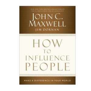 How to Influence People