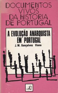 A Evolução Anarquista Em Portugal