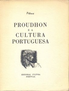 Proudhon E A Cultura Portuguesa - Vol. II