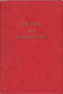 Die Frau als Hausärztin