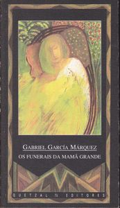 Os Funerais Da Mamã Grande