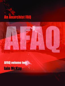 An Anarchist FAQ - Volume Two