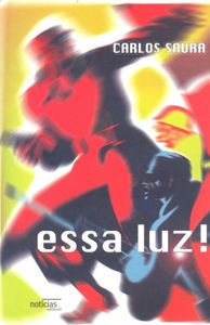 Essa Luz!