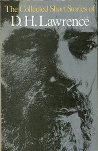 The Collected Short Stories Of D.H. Lawrence