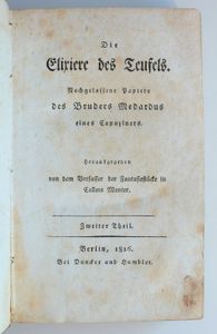 Die Elixiere des Teufels. Nachgelassene Papiere des Bruders Medardus eines Capuziners