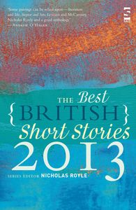 The Best British Short Stories 2013