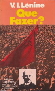 Que Fazer?
