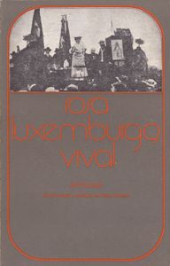 Rosa Luxemburgo Viva!