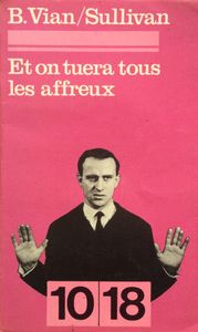 Et on tuera tous les affreux
