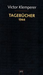 Tagebücher 1944