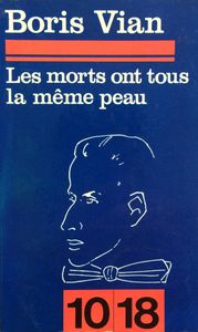 Les Morts ont tous la même peau