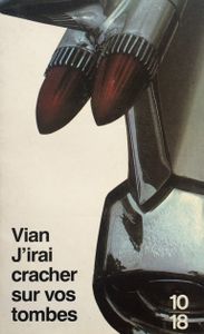 J'irai cracher sur vos tombes