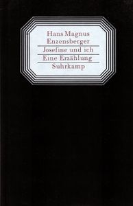 Josefine und ich - Eine Erzählung