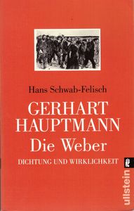 Die Weber - Dichtung und Wirklichkeit
