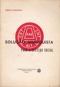 Solução Anarquista Para A Questão Social