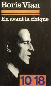 En avant la zizique