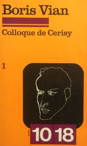 Boris Vian : Colloque De Cerisy 1