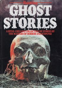 Haunting Ghost Stories