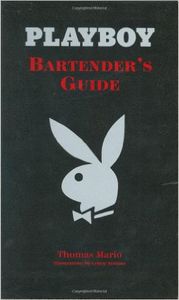 Playboy: Bartender's Guide