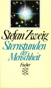 Sternstunden der Menschheit