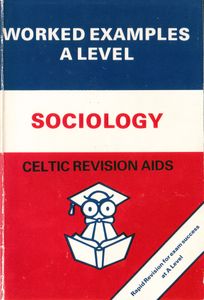 Sociology Worked Examples A Level