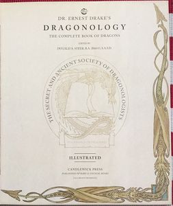 Dragonology: The Complete Book of Dragons