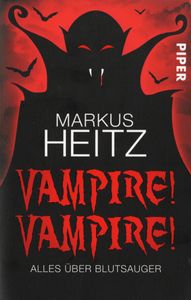 Vampire! Vampire! Alles über Blutsauger