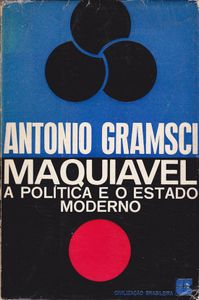Maquiavel, A Política E O Estado Moderno