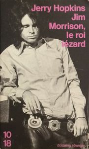 Jim Morrison, Le Roi Lézard