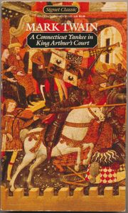 A Connecticut Yankee in King Arthur's Court