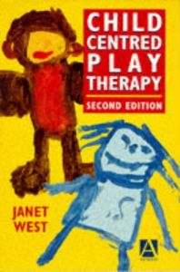 Child Centred Play Therapy: Second Edition