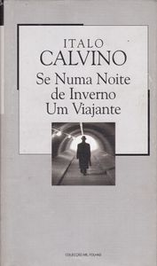 Se Numa Noite De Inverno Um Viajante