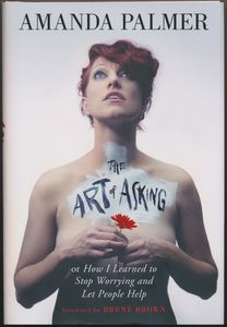 The Art of Asking; or How I Learned to Stop Worrying and Let People Help