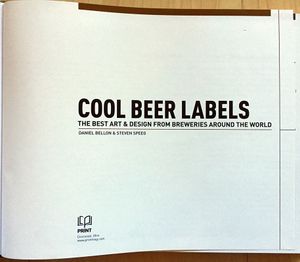 Cool Beer Labels: The Best Art & Design from Breweries Around the World