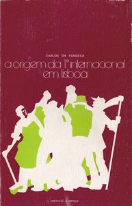 A Origem Da 1ª Internacional Em Lisboa