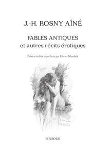 Fables Antiques Et Autres Récits Érotiques