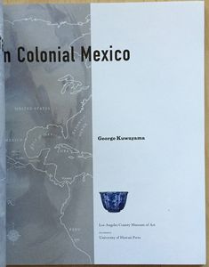 Chinese Ceramics in Colonial Mexico