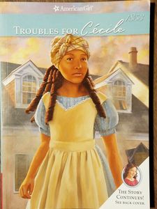 Troubles for Cecile American Girl (Quality) Book 4
