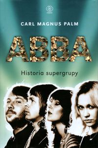 ABBA: Historia supergrupy