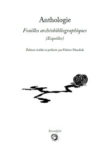 Fouilles Archéobibliographiques (Esquilles)