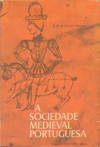 A Sociedade Medieval Portuguesa
