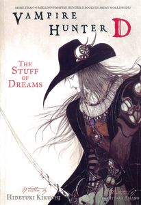 Vampire Hunter D: The Stuff Of Dreams