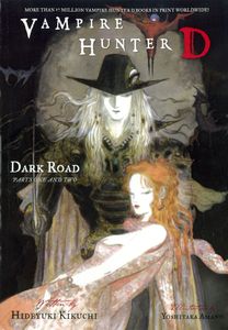 Vampire Hunter D: Dark Road, Parts One And Two