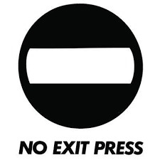 No Exit Press