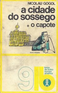 A Cidade Do Sossego E O Capote