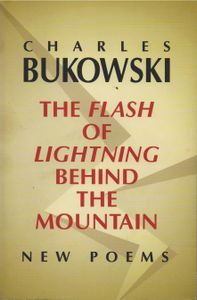 The Flash of Lightning Behind the Mountain: New Poems