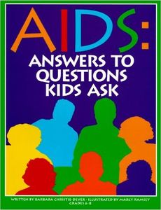 AIDS: Answers to Questions Kids Ask