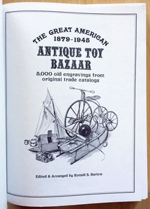 The Great American Antique Toy Bazaar, 1879-1945: 5,000 Old Engravings from Original Trade Catalogs