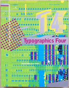 Typographics Four: Analysis + Imagination = Communication