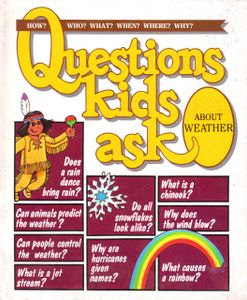 Questions Kids Ask About Weather